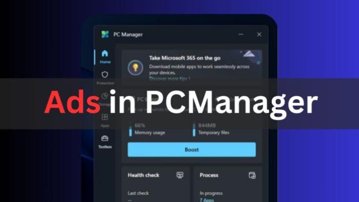 PC Manager for Windows 11 shows Microsoft 365 ads PC Manager for Windows 11 shows Microsoft 365 ads